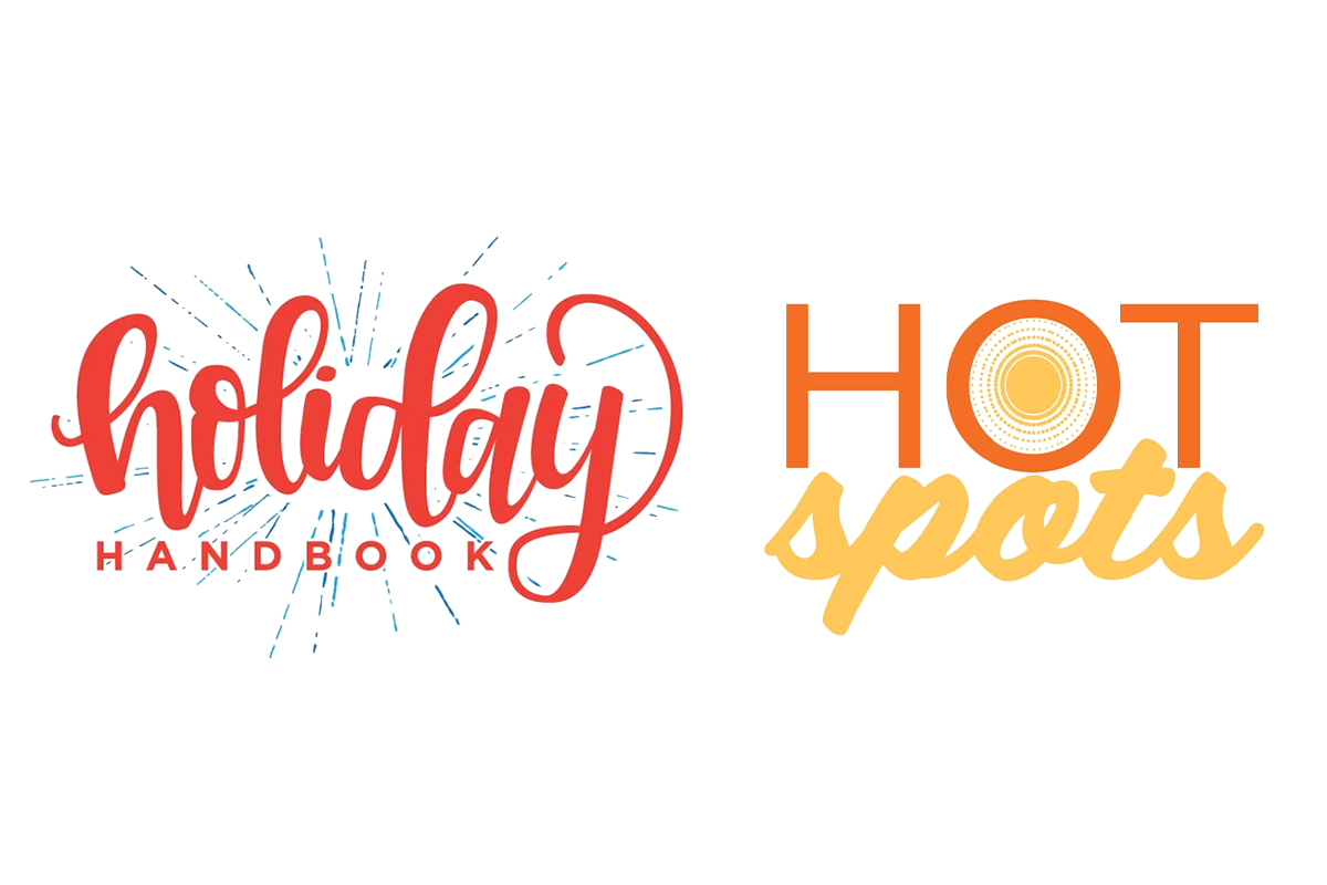 Holiday Handbook and Hot Spot